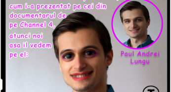 Paul Andrei Lungu, romanul care a ajutat Channel 4 sa supere o tara intreaga