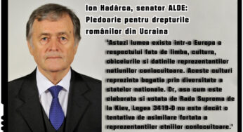 Ion Hadârcă, senator ALDE: Pledoarie pentru drepturile românilor din Ucraina