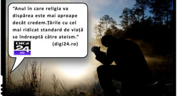 UMDigi24 continuă cu propaganda bolșevico-internaționalistă: “Anul în care religia va dispărea – Țările cu cel mai ridicat standard de viață se îndreaptă către ateism”