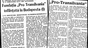 La 30 Mai 1990 se înființa la Budapesta Fundația Pro Transilvania, “o provocare iredentistă ce trebuie reprimată”
