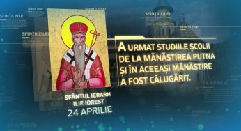 24 aprilie: Sfântul Ierarh Ilie Iorest, Sfântul Ierarh Sava Brancovici și Sfântul Ierarh Simion Ștefan | VIDEO