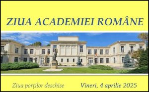 Ziua Academiei Române - Ziua porților deschise