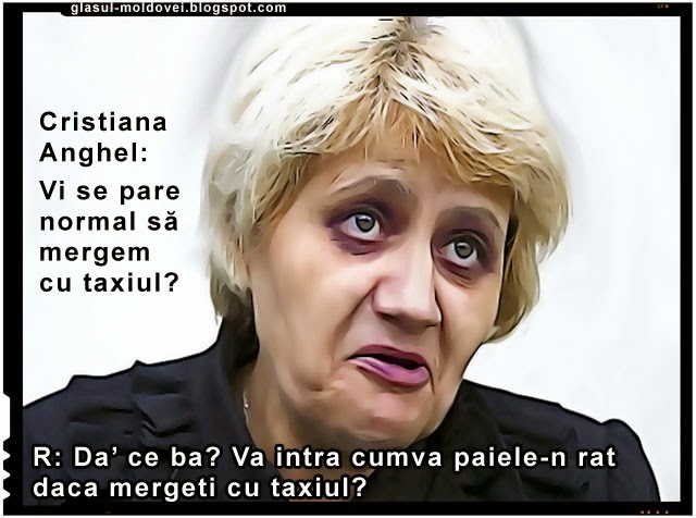 Cristiana Anghel: Vi se pare normal să mergem cu taxiul?