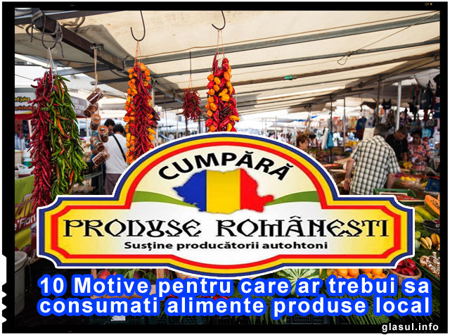 10 Motive pentru care ar trebui sa consumati alimente produse local