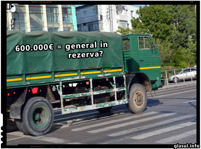 Cu 600.000 de Euro poti deveni general in rezerva in Romania!