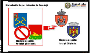 La Cernăuţi, stemele oraselor rusesti Podolsk și Briansk au fost inlocuite cu cele ale Iaşului şi Chişinăului