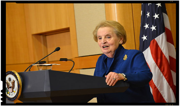 Agentii globalizarii apasa pe acceleratie! Madeleine Albright: “Sunt gata sa fiu inregistrata ca musulmanca!”