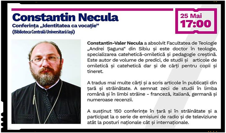 Preotul Constantin Necula sustine doua conferinte la IASI