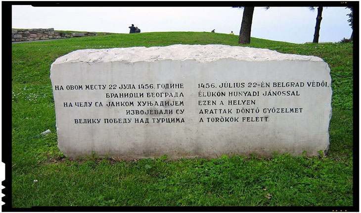 Initiativa romaneasca la Belgrad: un roman a cerut ca pe piatra comemorativa a Bătăliei de la Belgrad din 1456 din parcul Kalemegdan din Belgrad sa apara si o inscriptie in limba română, Foto: ro.wikipedia.org, User:JustUser