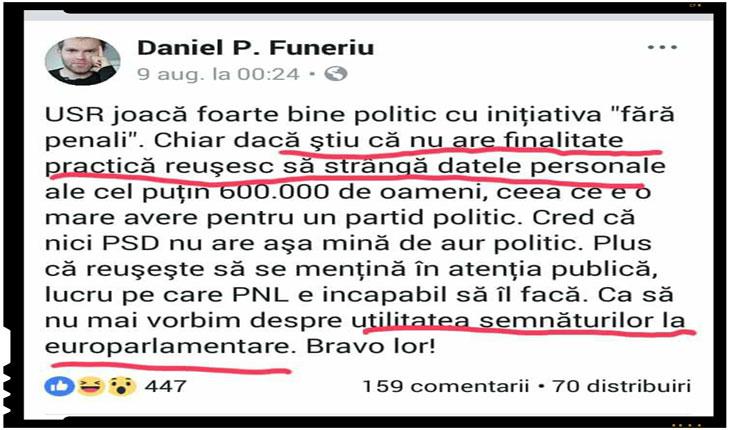 Iată de pildă ce susținea acum puțin timp Daniel Funeriu despre utilitatea semnăturilor strânse de către USR sub pretextul luptei împotriva corupției