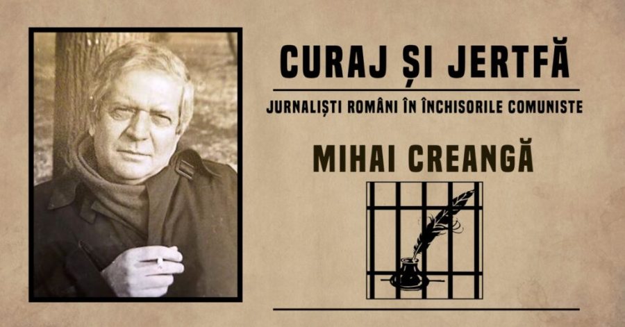 Seară a memoriei anticomuniste. La București, va fi evocat jurnalistul MIHAI CREANGĂ