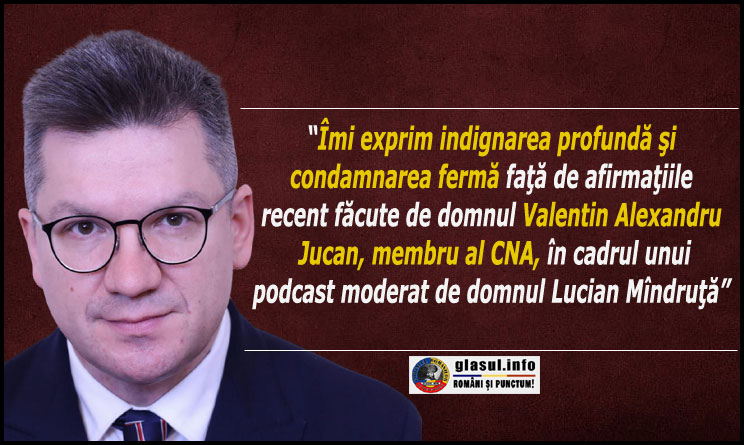 Mihail Neamțu: "Îmi exprim indignarea profundă şi condamnarea fermă faţă de afirmaţiile recent făcute de domnul Valentin-Alexandru Jucan, membru al CNA, în cadrul unui podcast moderat de domnul Lucian Mîndruţă"