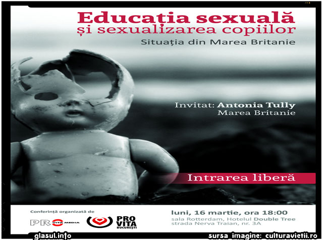 INVITAȚIE: Conferinta „Educatia sexuala si sexualizarea copiilor. Situatia din Marea Britanie”, sursa imagine: culturavietii.ro