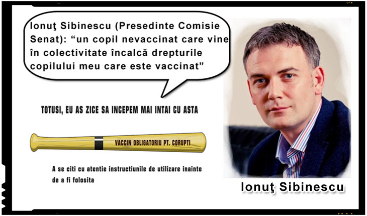 Senatorul Ionuţ SIBINESCU: “un copil nevaccinat care vine în colectivitate încalcă drepturile copilului meu care este vaccinat”
