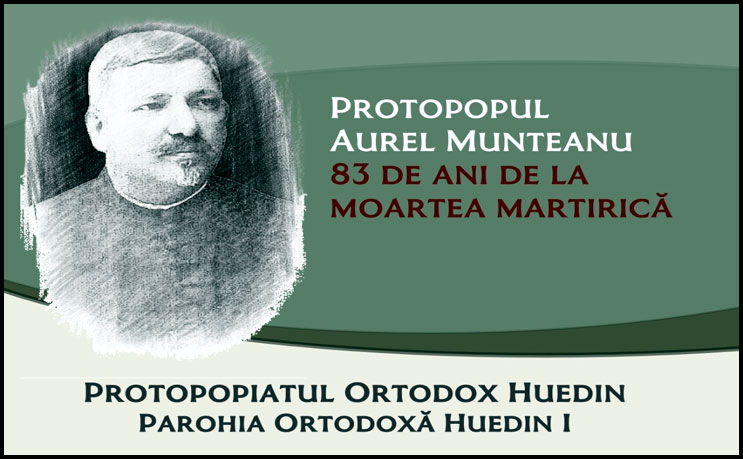 10 septembrie 1940 - Protopopul ortodox român  Aurel Muntean, din Huedin, este ucis prin tortură de către horthyști