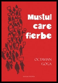 https://event.2performant.com/events/click?ad_type=quicklink&aff_code=30254c874&unique=9a6f02fef&redirect_to=https%253A//libris.ro/mustul-care-fierbe-octavian-goga-vic978-606-8541-73-0.html