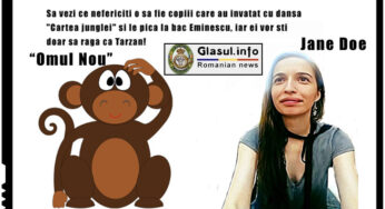 Sa vezi ce nefericiti o sa fie copiii care au invatat cu dansa “Cartea junglei” si le pica la bac Eminescu, iar ei vor sti doar sa raga ca Tarzan!