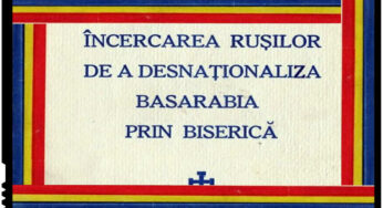 Incercarea rusilor de a deznationaliza Basarabia prin biserica