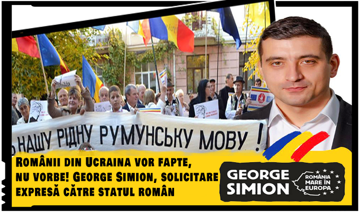 Românii din Ucraina vor fapte, nu vorbe! George Simion, solicitare expresă către statul român