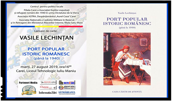Lansare de carte cu mare valoare identitară a istoricului Vasile Lechințan: "Port popular istoric românesc (până la 1940)"