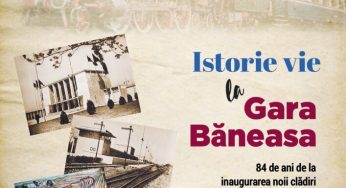 Eveniment. Istorie vie și expoziție foto-documentară la Gara Regală Băneasa