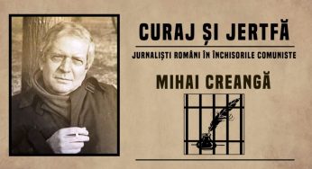 Seară a memoriei anticomuniste. La București, va fi evocat jurnalistul MIHAI CREANGĂ