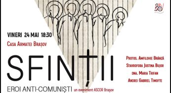 24 Mai – Conferință la Brașov: “Sfinții eroi anti-comuniști”